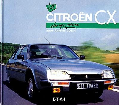 La Citroën CX de mon père
