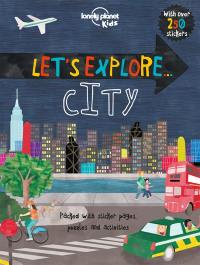 Let's Explore... City 1ed -anglais