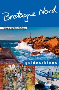 Bretagne Nord : avec le Mont-Saint-Michel