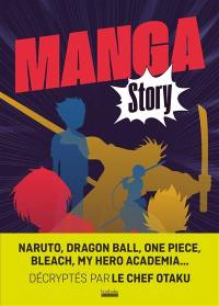Manga story : le manga shonen