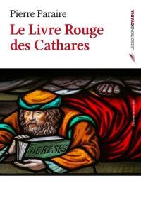 Le livre rouge des Cathares