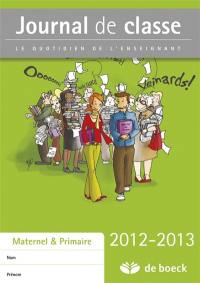 Journal de classe 2012-2013 : le quotidien de l'enseignant