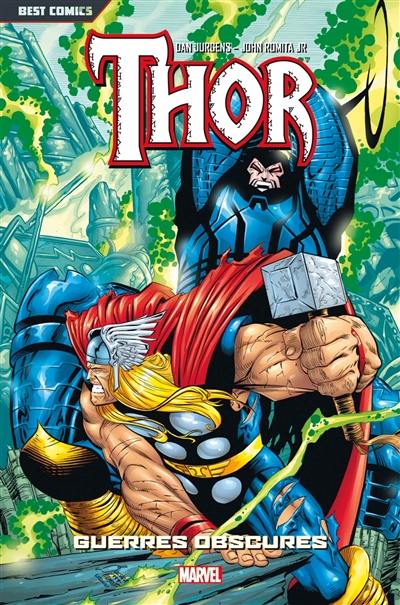 Thor. Vol. 3. Guerres obscures