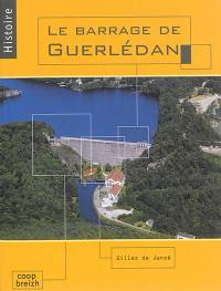 Le barrage de Guerlédan