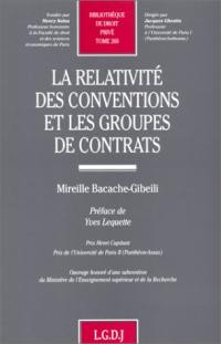 La relativité des conventions et les groupes de contrats