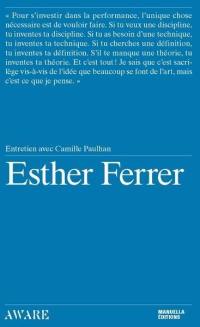 Esther Ferrer : entretien avec Camille Paulhan