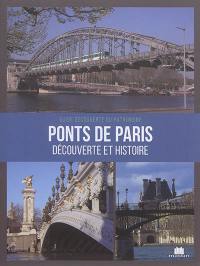 Ponts de Paris : découverte et histoire