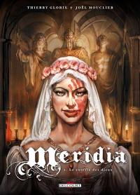 Meridia. Vol. 2. Le souffle des dieux