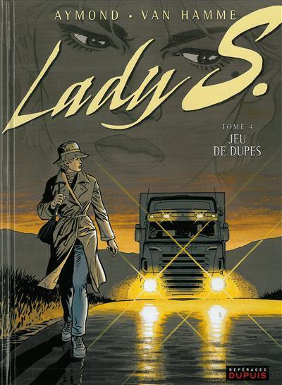 Lady S. Vol. 4. Jeu de dupes