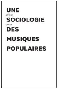 Une sociologie des musiques populaires