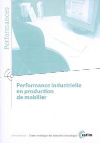 Performance industrielle en production de mobilier