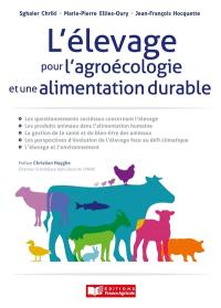 L'élevage pour l’agroécologie et une alimentation durable