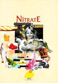 Nitrate, alimentation et santé