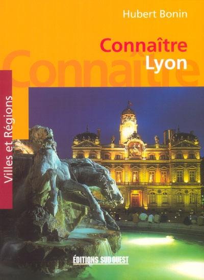 Connaître Lyon