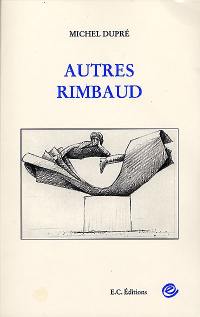 Autres Rimbaud