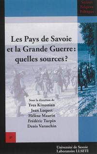 Les Pays de Savoie et la Grande Guerre : quelles sources ?