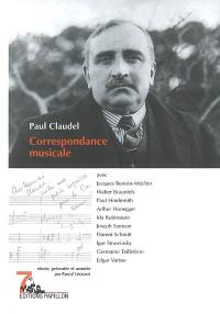 Correspondance musicale : avec Jacques Benoist-Méchin, Walter Braunfeld, Paul Hindemith...