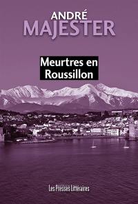 Meurtres en Roussillon