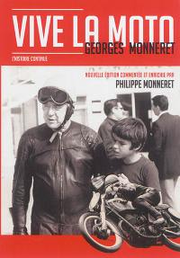 Vive la moto : l'histoire continue