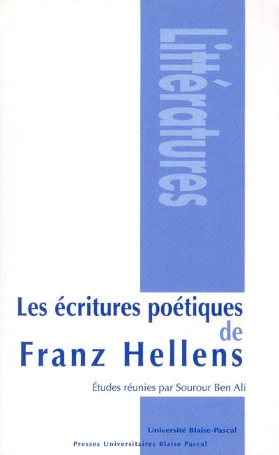 Les écritures poétiques de Franz Hellens