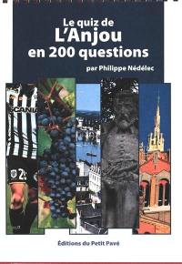 Le quiz de l'Anjou en 200 questions