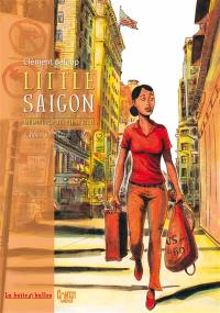 Mémoires de Viet Kieu. Vol. 2. Little Saigon