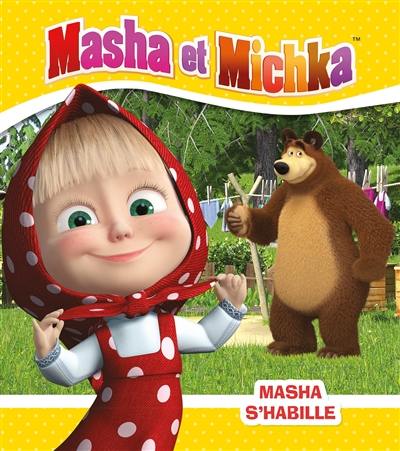 Masha et Michka. Masha s'habille