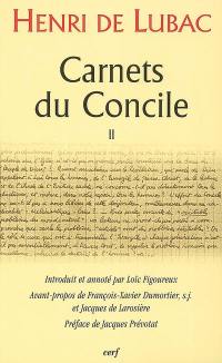 Carnets du Concile. Vol. 2