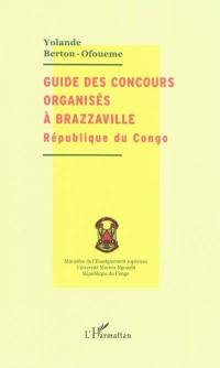 Guide des concours organisés à Brazzaville, République du Congo