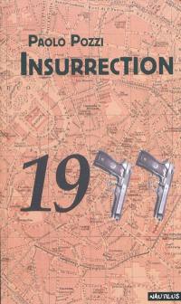 Insurrection : 1977