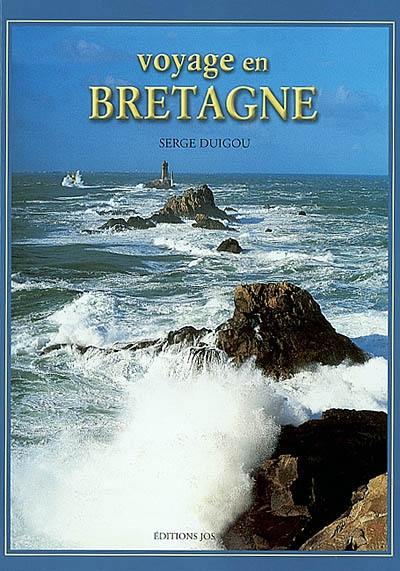 Voyage en Bretagne