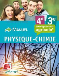 Physique chimie, 4e-3e, enseignement agricole : manuel