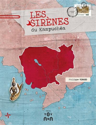Les sirènes du Kampuchéa : 1985-1987