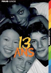 13 ans : 13 histoires de teenagers