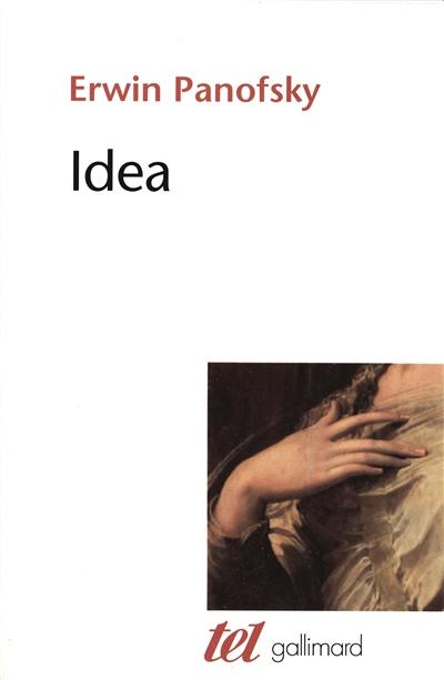 Idea : contribution à l'histoire du concept de l'ancienne théorie de l'art
