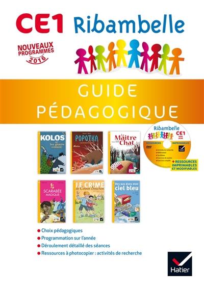 Ribambelle, français CE1, série jaune : guide pédagogique : nouveaux programmes 2024