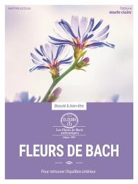 Fleurs de Bach : pour retrouver l'équilibre intérieur