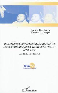 Remarques cliniques sur les résultats intermédiaires de la recherche PréAut (2006-2010)