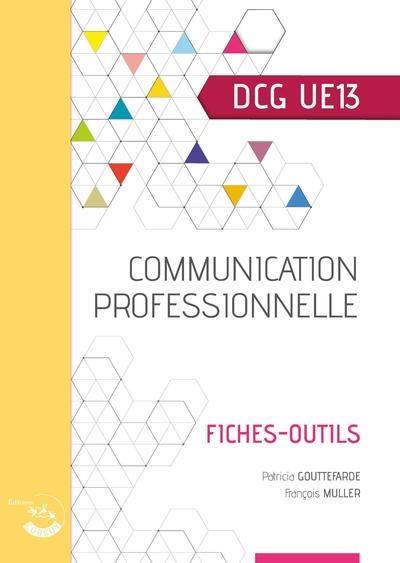 Communication professionnelle, DCG UE13 : fiches-outils