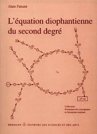 L'Equation diophantienne du second degré