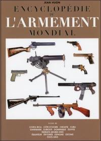 Encyclopédie de l'armement mondial : armes à feu d'infanterie de petit calibre de 1870 à nos jours. Vol. 3