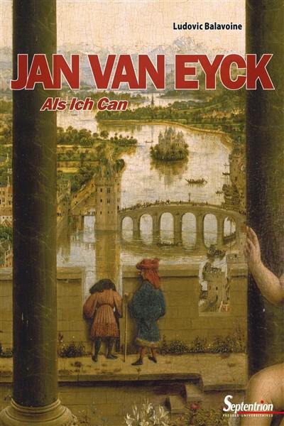 Jan van Eyck : als ich can