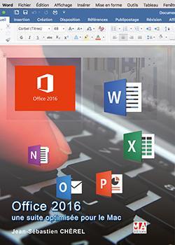 Office 2016 pour Mac : une suite optimisée