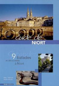 Guide de Niort : 9 balades et découvertes à Niort