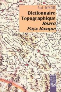 Dictionnaire topographique Béarn, Pays basque