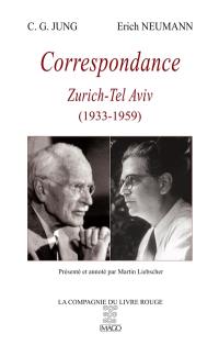 Correspondance : Zurich-Tel Aviv (1933-1959)