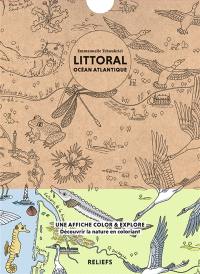 Littoral océan Atlantique : une affiche color & explore : découvrir la nature en coloriant