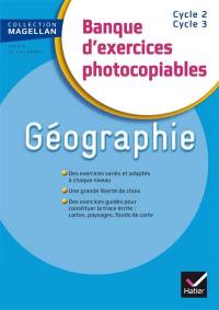Géographie, cycle 2, cycle 3 : banque d'exercices photocopiables