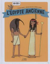 L'Egypte ancienne : en BD !