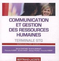 Communication et gestion des ressources humaines, terminale STG spécialité CGRH : CD corrigé